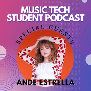 MTEC-Student-Podcast-Ande-Estrella.jpg